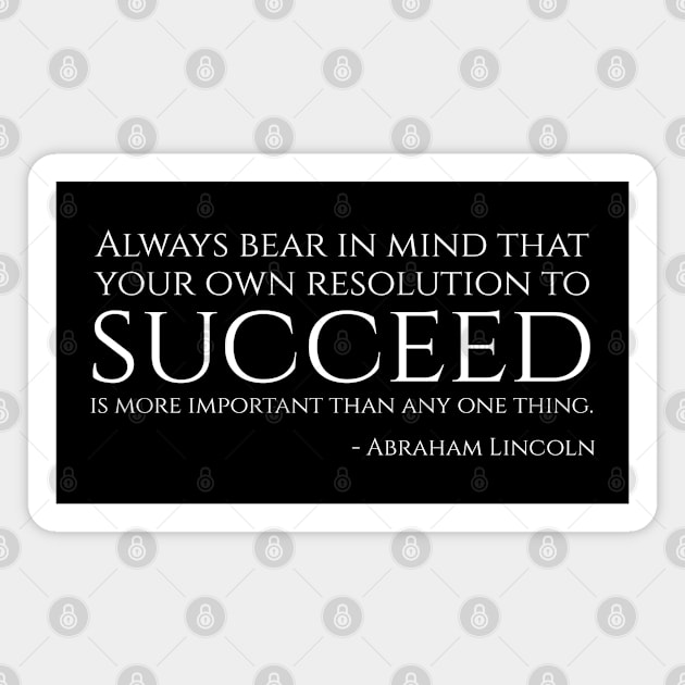 President Abraham Lincoln Qute On Success Magnet by Styr Designs